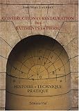 Construction et restauration des b�timents en pierre