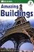 Amazing Buildings (DK Readers, Level 2)