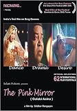 THE PINK MIRROR (Gulabi Aaina)