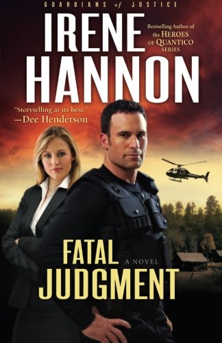 Fatal Judgment (Guardians of Justice, Book 1) (Volume 1)