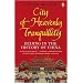 City of Heavenly Tranquillity: Beijing in the History of China