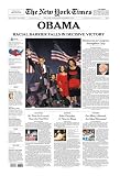 New York Times, Nov. 5, 2008: OBAMA, Racial Barrier Falls in Decisive Victory Giclee Poster Print, 11x17