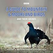 A Guide to Mountain and Moorland Birds | [Stephen Moss]