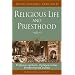 Religious Life and Priesthood: Perfectae Caritatis, Optatam Totius, Presbyterorum Ordinis (Rediscovering Vatican II)
