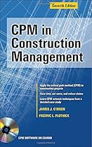 CPM in Construction Management, Seventh Edition CPM in Construction Management, Seventh Edition