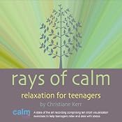 Rays of Calm | [Christiane Kerr]