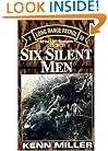 Six Silent Men, Book Two (101st Lrp/Rangers)