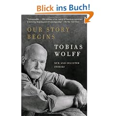 Our Story Begins: New and Selected Stories (Vintage Contemporaries)