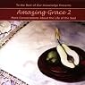 Amazing Grace 2: More Conversations About the Life of the Soul (To The Best of Our Knowledge)