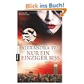 Nur ein einziger Biss: Guardians of Eternity 3 - Roman