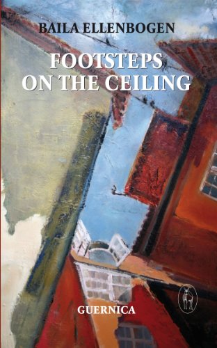 Footsteps on The Ceiling (First Poets Series)