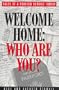 Welcome Home: Who Are You? Tales of a Foreign Service Family