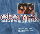 I Wanna Be The Only One [CD 1]