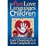 The Five Love Languages of Children