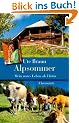 Alpsommer: Mein neues Leben als Hirtin