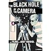 The Black Hole of the Camera: The Films of Andy Warhol