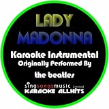 Lady Madonna (Originally Performed By The Beatles) [Instrumental Version]