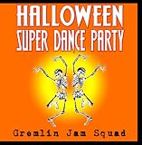 Halloween Super Dance Party