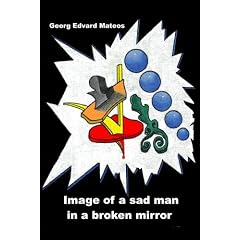 Image of a Sad Man in a Broken Mirror