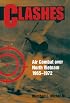 Clashes: Air Combat over North Vietnam, 1965-1972
