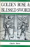 Golden Rose and blessed Sword : papal gifts to Scottish monarchs