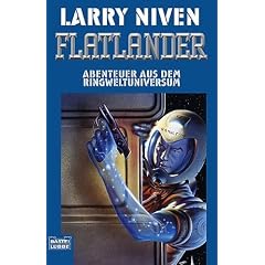 Der Ringwelt-Zyklus: Flatlander: Abenteuer aus dem Ringweltuniversum: BD 6