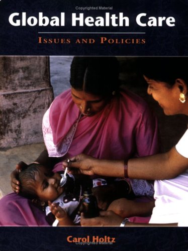 Global Healthcare Issues and Policies