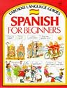 Spanish for Beginners (Usborne Language Guides)