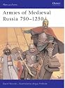 Medieval Russian Armies, 750-1250 (Men-at-arms)