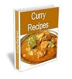 Easy Curry Recipes. Curry powder, Indian Chicken, Japanese, Red, Green, Thai, Egg, Sauce, Prawn, Lamb, Vegetable, Fish, Beef recipe and many more. 51WH1dkQ0xL. SL160 Easy Curry Recipes. Curry powder, Indian Chicken, Japanese, Red, Green, Thai, Egg, Sauce, Prawn, Lamb, Vegetable, Fish, Beef recipe and many more.
