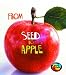 From Seed to Apple  (Young Explorer: How Living Things Grow) (Young Explorer: How Living Things Grow)