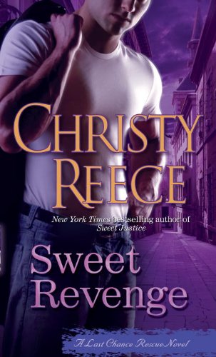 Sweet Revenge: A Last Chance Rescue Novel