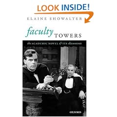 Faculty Towers: The Academic Novel and Its Discontents