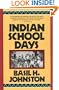 Indian School Days