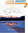 Courageous Faith Through the Year (Through the Year Devotional Series)