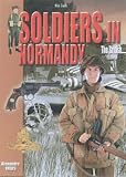 Soldiers in Normandy - the British