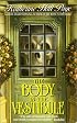 The Body in the Vestibule: A Faith Fairchild Mystery