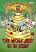 The Work Bees Go on Strike (Buck Wilder's Adventures) (Buck Wilder's Adventures)