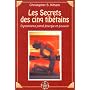 Les Secrets des cinq tib�tains : Dynamisme, sant�, �nergie et pouvoir