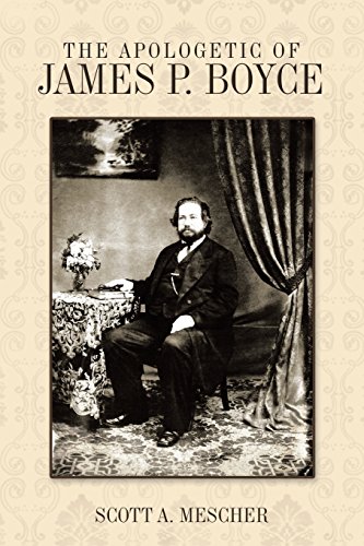 The Apologetic of James P. Boyce