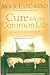 Image of Cure for the Common Life: Living in Your Sweet Spot