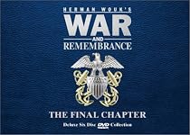 War and Remembrance - The Final Chapter