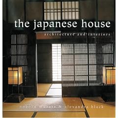 The Japanese House: Architecture and Interiors (Gebundene Ausgabe)