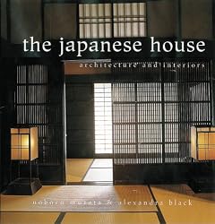 The Japanese House: Architecture and Interiors