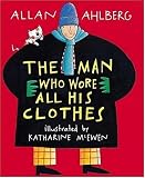 The Man Who Wore All His Clothes