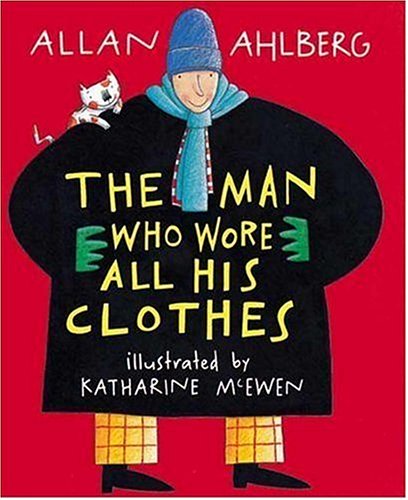 The Man Who Wore All His Clothes