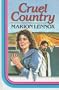 Cruel Country (Magna Large Print General Series)