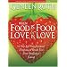 When Food Is Food and Love Is Love: A Step-by-Step Spiritual Program to Break Free from Emotional Eating