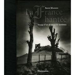 La France hant�e : Voyage d'un chasseur de fant�mes