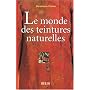 Le monde des teintures naturelles